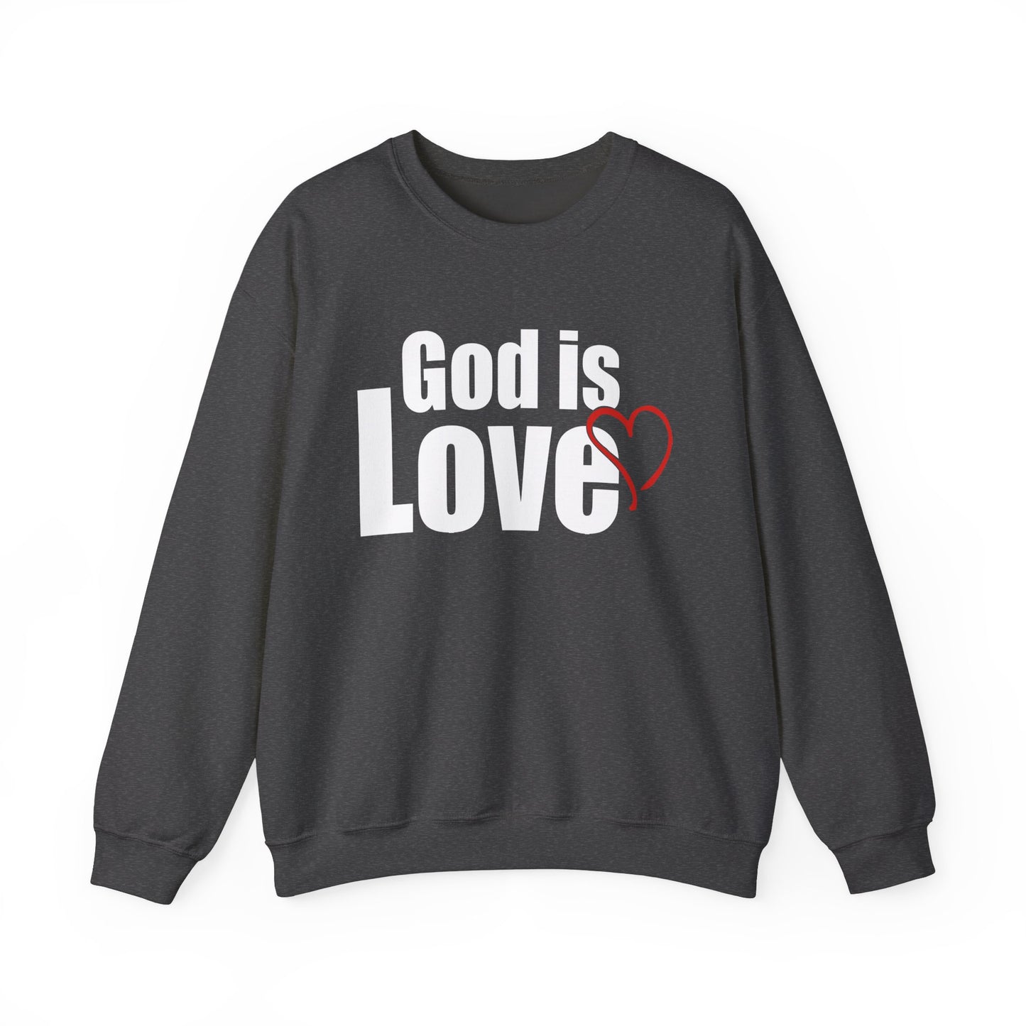 God is Love Crewneck Sweatshirt